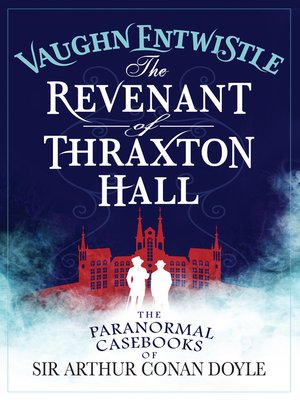 cover image of The Revenant of Thraxton Hall